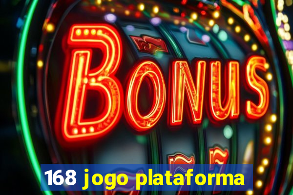 168 jogo plataforma